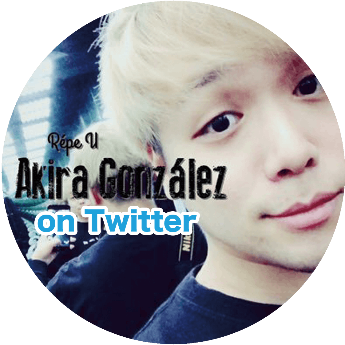 Akira González on Twitter